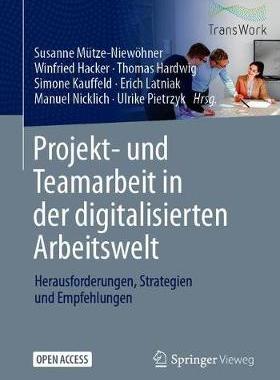 预订 Projekt- und Teamarbeit in der digitalisierten Arbeitswelt