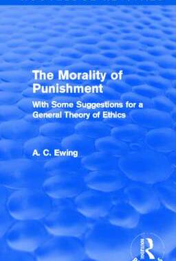 预订 The Morality of Punishment (Routledge Revivals)