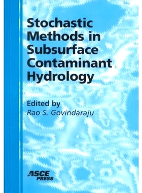 预订 Stochastic Methods in Subsurface Contaminant Hydrology: 9780784405321