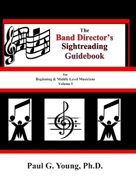 预订 The Band Director’s Sightreading Guidebook: for Beginning & Middle Level Musicians - Volume 1 (Etudes 1-16): 97817