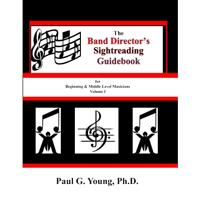 预订 The Band Director’s Sightreading Guidebook: for Beginning & Middle Level Musicians - Volume 1 (Etudes 1-16): 97817