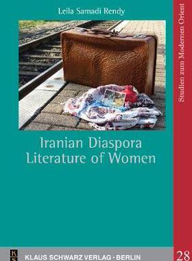 [预订]Iranian Diaspora Literature of Women 9783879974573