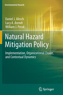 【预订】Natural Hazard Mitigation Policy 书籍/杂志/报纸 科普读物/自然科学/技术类原版书 原图主图