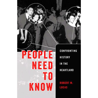 预订 People Need to Know: Confronting History in the Heartland: 9781433129797