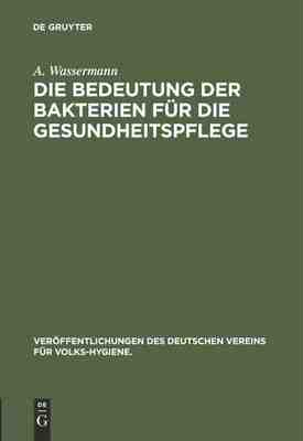【预订】Die Bedeutung der Bakterien für die Gesundheitspflege 9783486732368