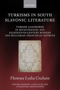 【预订】Turkisms in South Slavonic Literature