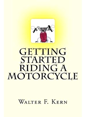 预订 Getting Started Riding a Motorcycle: 9781497392885