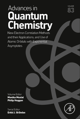 【预订】New Electron Correlation Methods and their Applications, and Use of Atomic Orbitals wi 9780128235461