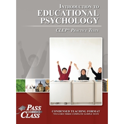 预订 Introduction to Educational Psychology CLEP Practice Tests: 9798890061881