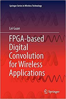 【预售】Fpga-Based Digital Convolution for W...