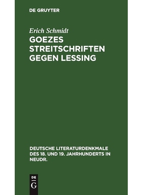 预订 Goezes Streitschriften gegen Lessing: 9783112373774