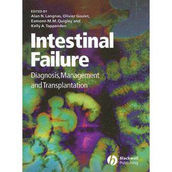 【预订】Intestinal Failure - Diagnosis, Management And Transplantation 9781405146371