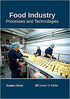 【预售】Food Industry: Processes and Technologies