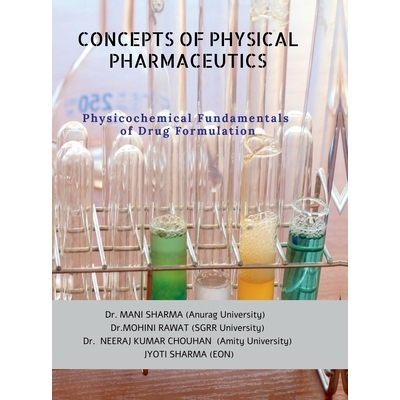 预订 Concepts of Physical Pharmaceutics: Physicochemical Fundamentals of Drug Formulation: 9798898542559
