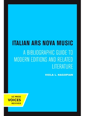 预订 Italian Ars Nova Music: A Bibliographic Guide to Modern Editions and Related Literature 意大利艺术新星音乐：现代版
