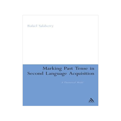 [预订]Marking Past Tense in Second Language Acquisition 9781847062383