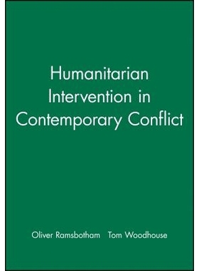 预订 Humanitarian Intervention in Contemporary Conflict 当代冲突中的人道主义干预: 9780745615110