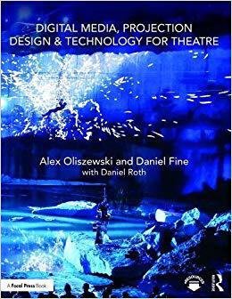 【预售】Digital Media, Projection Design, and Technology for Theatre