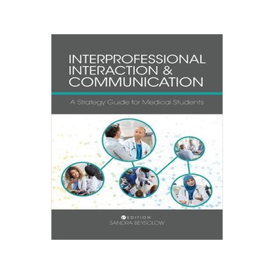 [预订]Interprofessional Interaction and Communication 9781516537853