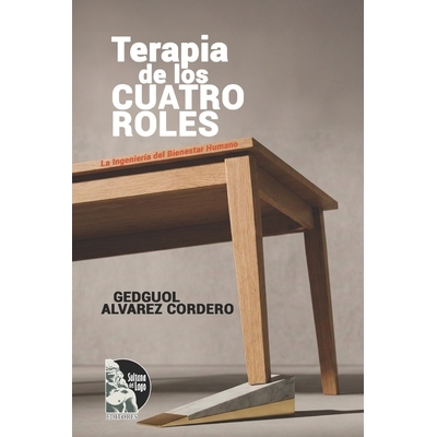 预订 Terapia de los Cuatro Roles: La Ingeniería del Bienestar Humano: Manual clínico del modelo T4R para evaluar y rec