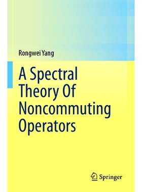 预订 A Spectral Theory Of Noncommuting Operators: 9783031516078