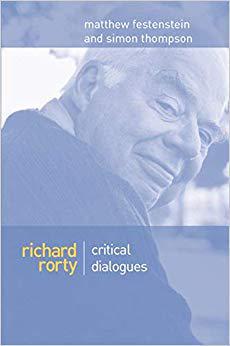【预售】Richard Rorty - Critical Dialogues