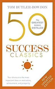 【预售】50 Success Classics, Second Edition: Your Shortcut to the Most Important Ideas on Motivation, Achievement,...