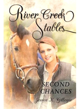 预订 River Creek Stables: Second Chances: 9781635687774