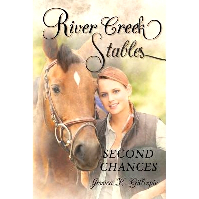 预订 River Creek Stables: Second Chances: 9781635687774