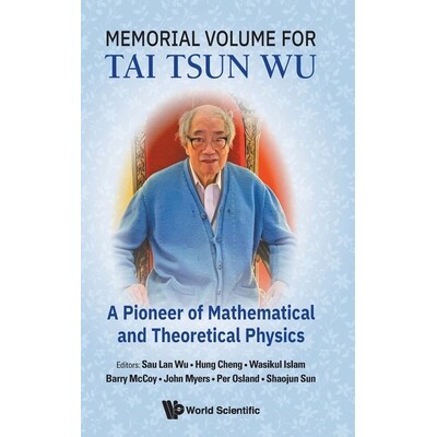 预订 Memorial Volume for Tai Tsun Wu: 9789819821907