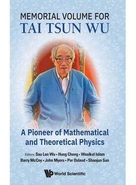 预订 Memorial Volume for Tai Tsun Wu: 9789819821907