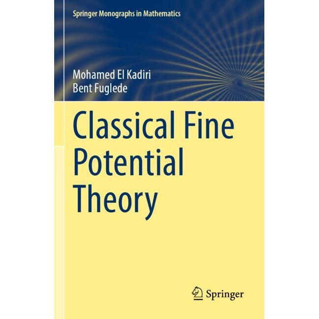 预订 Classical Fine Potential Theory 经典精细位势理论 9789819604326