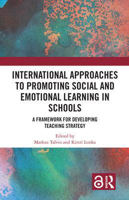 [预订]International Approaches to Promoting Social and Emotional Learning in Schools 9780367553326