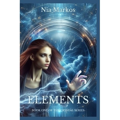 预订 Elements (Book One of the Crystal Series): 9798349805981