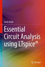 【预订】Essential Circuit Analysis using LTspice® 9783031098529