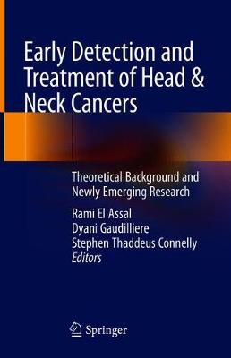 【预订】Early Detection and Treatment of Head & Neck Cancers 9783030698515