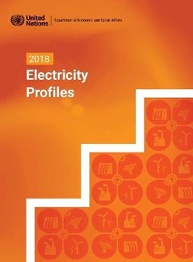 预订 2018 Electricity Profiles 2018年电力概况: 9789212591612