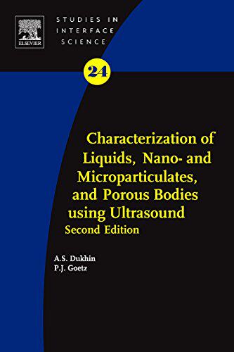 【预订】Characterization of Liquids, Nano- and Microparticulates, and Porous Bodies using Ultrasound