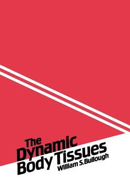 【预订】The Dynamic Body Tissues