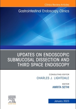 【预订】Submucosal and Third Space Endoscopy, an Issue of Gastrointestinal E 9780323960854