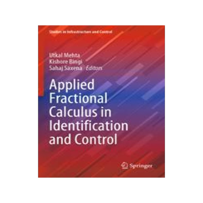 [预订]Applied Fractional Calculus in Identification and Control 9789811935039