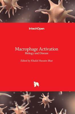 [预订]Macrophage Activation - Biology and Disease 9781789846447