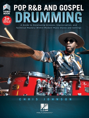 【预订】Pop, R&B and Gospel Drumming by Chris Johnson - Book with 3+ Hours of Video Content: Book with 3+ Hours of...