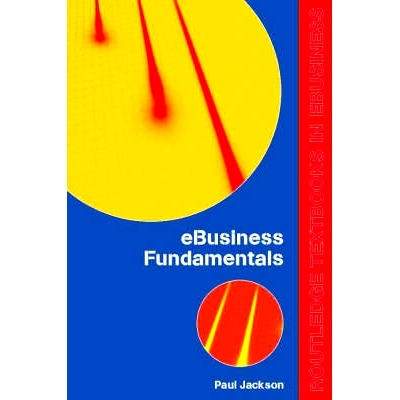 预订 e-Business Fundamentals 电子商务原理: 9780415255950
