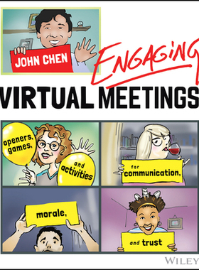 【预订】Engaging Virtual Meetings - Openers, Games, and Activities for Communication, Morale, and Trust