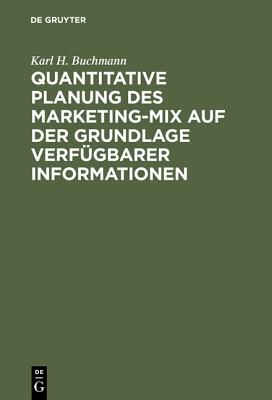 【预订】Quantitative Planung des Marketing-Mix auf der Grundlage verfügbare 9783110042245