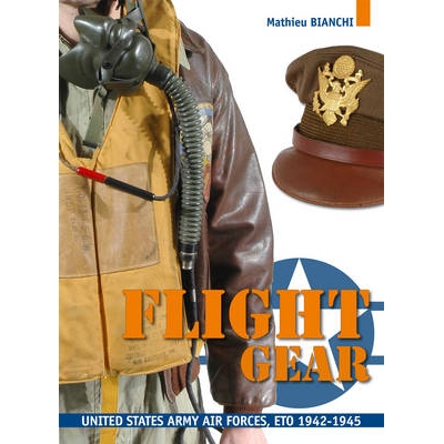 预订 Flight Gear 1942-1945: US Army Air Forces Aviators in Europe: 9782352503019