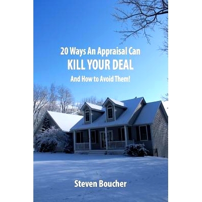 预订 20 Ways An Appraisal Can Kill Your Deal: And Should You Worry?: 9781985855175