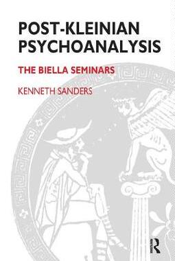【预订】Post Kleinian Psychoanalysis