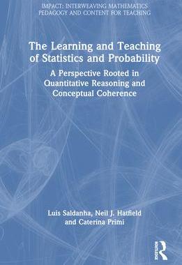 [预订]The Learning and Teaching of Statistics and Probability: A Perspective Rooted in Quantitative Reason 9780367654856
